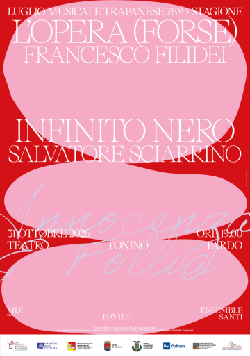 L'opera (forse) di Francesco Filidei / Infinito nero di Salvatore Sciarrino