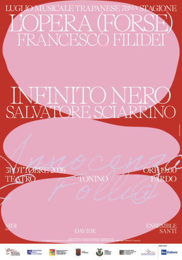 L'opera (forse) di Francesco Filidei / Infinito nero di Salvatore Sciarrino