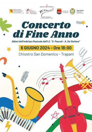 Concerto di fine anno degli allievi dell'Indirizzo Musicale dell'I.C. "G. Pascoli - A. De Stefano"